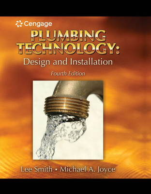 Plumbing Technology: Design and Installation 1418050911 Book Cover