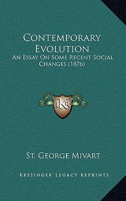 Contemporary Evolution: An Essay On Some Recent... 1164335227 Book Cover