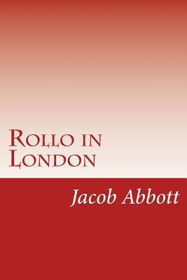 Rollo in London 1500988510 Book Cover