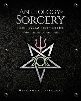 Anthology Sorcery: Three Grimoires in One - Vol... 1790140250 Book Cover