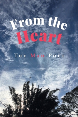 From the Heart 1638813817 Book Cover
