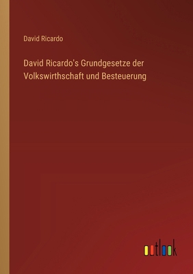 David Ricardo's Grundgesetze der Volkswirthscha... [German] 3368639420 Book Cover