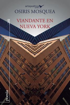 Viandante en Nueva York [Spanish] 1940075009 Book Cover