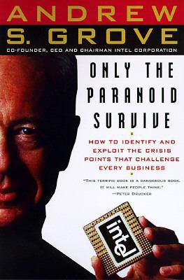 Only the Paranoid Survive 0385482582 Book Cover