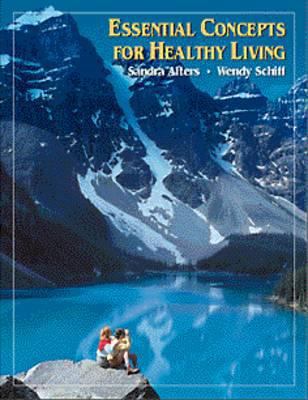 Essential Concepts for Healthy Living 0534357326 Book Cover