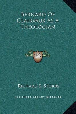 Bernard Of Clairvaux As A Theologian 1169229522 Book Cover