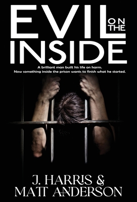 Evil on the Inside 1764088085 Book Cover