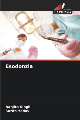 Esodonzia [Italian] 6207338898 Book Cover