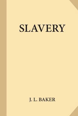 Slavery (Large Print) [Large Print] 1547114762 Book Cover