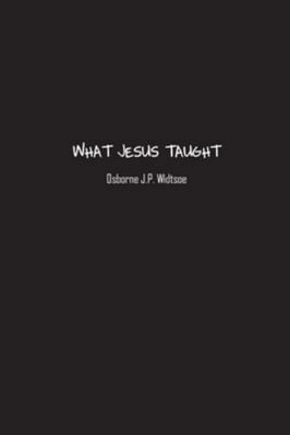 What Jesus Taught 1774818698 Book Cover