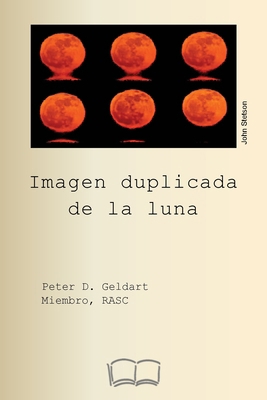 Imagen duplicada de la luna. [Spanish] 1998321657 Book Cover