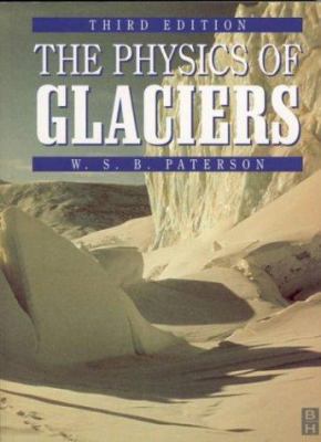 Physics of Glaciers 0750647426 Book Cover
