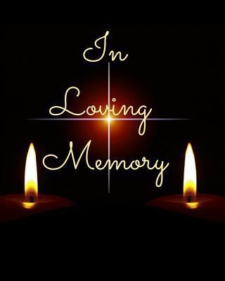 In Loving Memory 1794111107 Book Cover