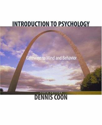 Introduction to Psychology: Gateways to Mind an... 053461227X Book Cover