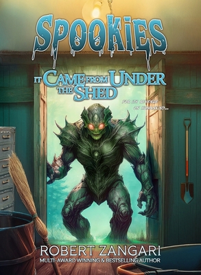 It Came from Under the Shed 1947673424 Book Cover