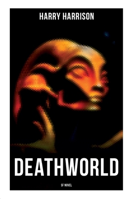 DEATHWORLD (SF Novel) 8027273641 Book Cover
