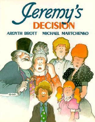 Jeremy's Decision 0916291650 Book Cover