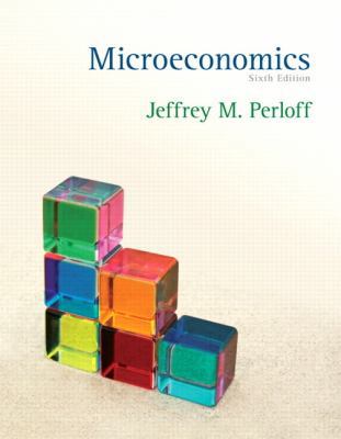 Microeconomics + New Myeconlab With Pearson Etext 0132959720 Book Cover