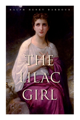 The Lilac Girl: Romance Novel 802734039X Book Cover