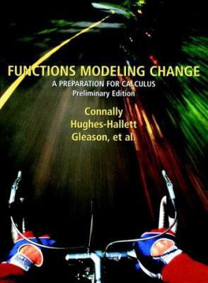 Functions Modeling Change: A Preparation for Ca... 047131787X Book Cover