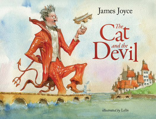 The Cat and the Devil - A children's story by J... 191241791X Book Cover