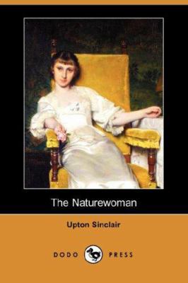 The Naturewoman (Dodo Press) 1406553549 Book Cover