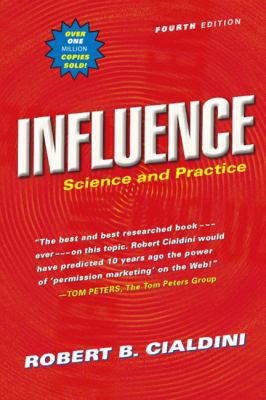 Influence: Science and Practice 0321011473 Book Cover