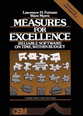 Measures for Excellence: Reliable Software on T... 0135676940 Book Cover