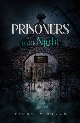 Prisoners of a Dark Night B0CJLL2B9L Book Cover
