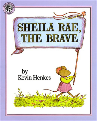 Sheila Rae, the Brave 0833544780 Book Cover