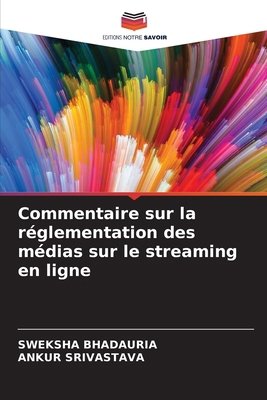 Commentaire sur la réglementation des médias su... [French] 6207990331 Book Cover