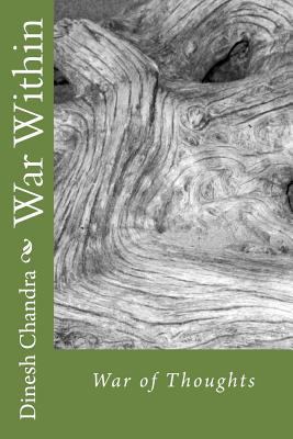 War Within: War of Thoughts 1495993965 Book Cover