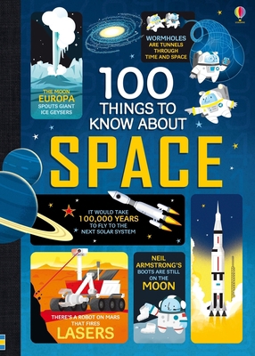 100 Things to Know about Space 1805070010 Book Cover