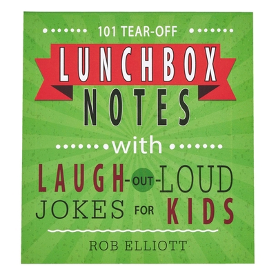 Lunchbox Notes with Laugh-Out-Loud Jokes B07SMM9KSG Book Cover