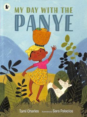My Day with the Panye 1406399922 Book Cover