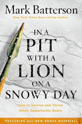In a Pit with a Lion on a Snowy Day: How to Sur... 1601429290 Book Cover