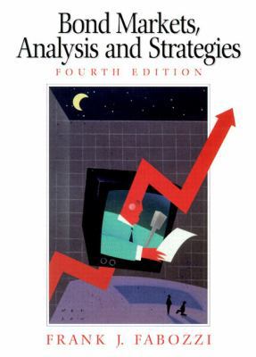 Bond Markets: Analysis and Strategies (4th Edit... 0130402664 Book Cover