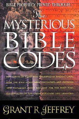 The Mysterious Bible Codes 0849937183 Book Cover