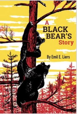 Paperback A Black Bear's Story Book