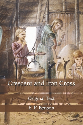 Crescent and Iron Cross: Original Text B0924CY53Z Book Cover