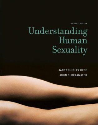 Understanding Human Sexuality 0073382620 Book Cover