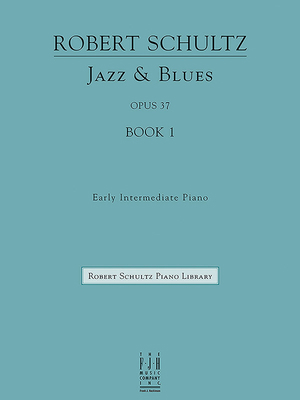 Jazz & Blues, Op. 37, Book 1 1569393362 Book Cover