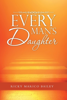 Every Man's Daughter 1973619911 Book Cover