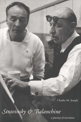 Stravinsky and Balanchine 030017697X Book Cover