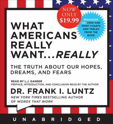 What Americans Really Want... Really: The Truth... 140139633X Book Cover