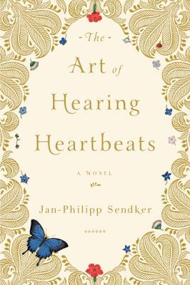 The Art of Hearing Heartbeats 1590514645 Book Cover