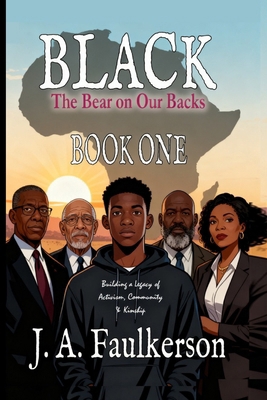 Black: The Bear on Our Backs B0D8XVGR87 Book Cover