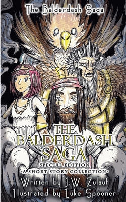 The Balderdash Saga - Special Edition B0FL18PBLQ Book Cover