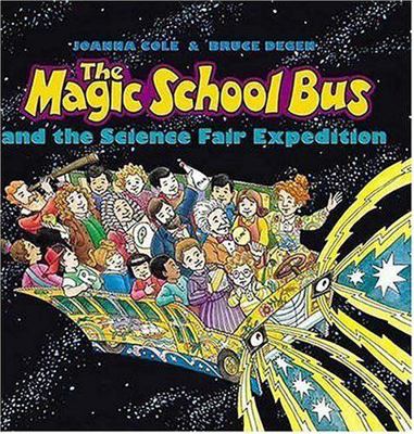 The Magic School Bus and the Science Fair Exped... B000YHT0EQ Book Cover