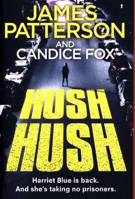 Hush Hush (Detective Harriet Blue Series) 1780899696 Book Cover